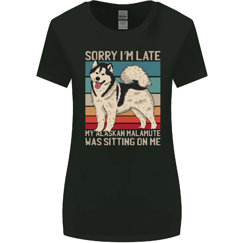 Alaskan Dog Sorry I'm Late Womens Wider Cut T-Shirt Asymmetrical Pockets Print