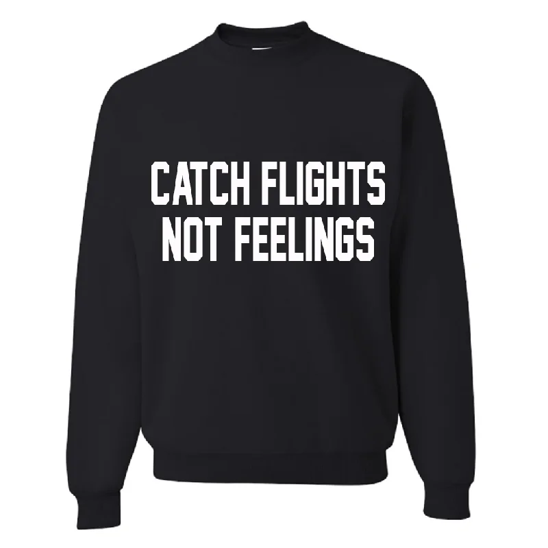 Catch Flights Not Feelings Pink or Black Pullover Sweatshirt Hoodie with Back Slit Movement Comfort