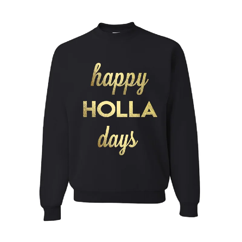 Happy HOLLA Days Unisex Pullover Sweatshirt Hoodie with Rolled Sleeves Casual Relaxed